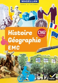Magellan - Histoire, Géographie, EMC CM2, Manuel de l'élève