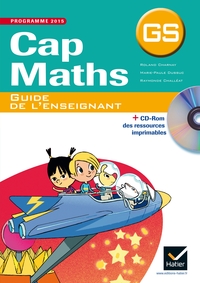 Cap Maths GS éd. 2015 - Guide de l'enseignant (+ CD-Rom)
