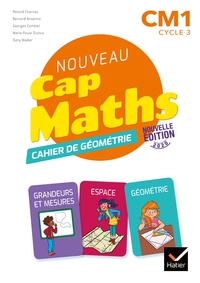 Cap Maths CM1, Cahier de géométrie