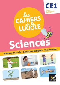 Les Cahiers de la Luciole CE1 - Ed. 2021 -  Découverte du monde - Programme marocain