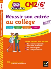 REUSSIR SON ENTREE AU COLLEGE CM2/6E