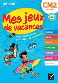 MES JEUX DE VACANCES - CAHIER DE VACANCES 2024 DU CM2 A LA 6E - POUR REVISER EN S'AMUSANT