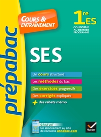 SES 1RE ES - PREPABAC COURS & ENTRAINEMENT - COURS, METHODES ET EXERCICES PROGRESSIFS (PREMIERE ES)