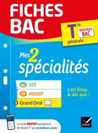 Fiches bac - Mes 2 spécialités Tle générale : SES, HGGSP & Grand Oral - Bac 2025