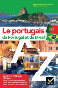 LE PORTUGAIS DU PORTUGAL ET DU BRESIL DE A A Z - GRAMMAIRE, CONJUGAISON & DIFFICULTES