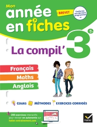 La Compil' 3e / brevet (tout-en-un) : français, maths et anglais