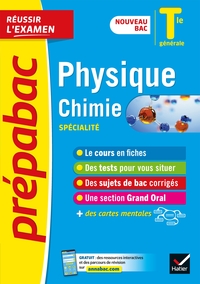 Physique-Chimie Tle générale (spécialité) - Prépabac Réussir l'examen - Bac 2023
