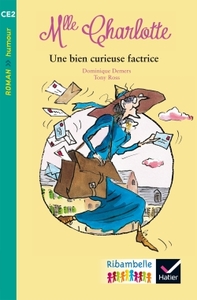 Ribambelle série turquoise CE2, Album 4, Melle Charlotte - Une bien curieuse factrice