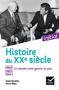 Initial - Histoire du XXe siècle tome 2