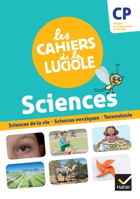 Les Cahiers de la Luciole CP - Ed. 2021 -  Découverte du monde - Programme marocain