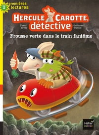 Hercule Carotte - Frousse verte dans le train fantôme CP/CE1 6/7 ans
