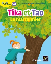 Etincelles, Je lis à mon rythme CE1, Les albums de Tika et Tao, Le marronnier