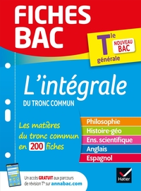 FICHES BAC LE TOUT-EN-UN TLE (TRONC COMMUN) - BAC 2024 - TOUTES LES MATIERES (PHILO, HISTOIRE-GEOGRA