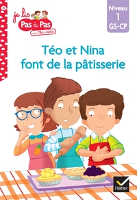 TEO ET NINA GS-CP NIVEAU 1 - TEO ET NINA FONT DE LA PATISSERIE