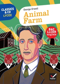 Classics & Co Anglais LLCE - Animal Farm