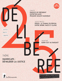 DELIBEREE N  25 - HANDICAPS : DEVALIDER LA JUSTICE