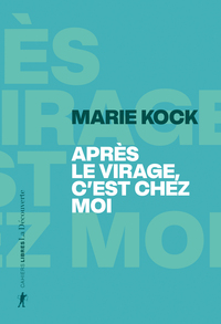 APRES LE VIRAGE, C'EST CHEZ MOI - " C'EST OU, CHEZ VOUS ? EST-CE LE LIEU OU VOUS HABITEZ ?"