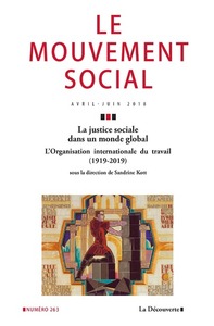 LE MOUVEMENT SOCIAL NUMERO 263 LA JUSTICE SOCIALE DANS UN MONDE GLOBAL