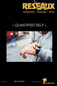 Revue Réseaux Volume 37-216/2019 : Quantified Self