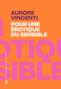 Pour une érotique du sensible
