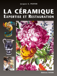 CERAMIQUE : EXPERTISE ET RESTAURATION