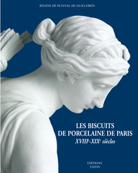 LES BISCUITS DE PORCELAINE DE PARIS