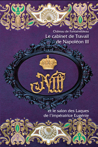 CABINET DE TRAVAIL DE NAPOLEON III