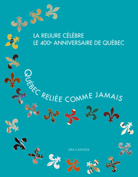 QUEBEC RELIEE COMME JAMAIS