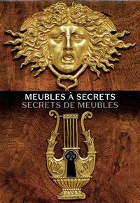 MEUBLES A SECRETS - SECRETS DE MEUBLES - ILLUSTRATIONS, COULEUR