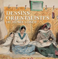 DESSINS ORIENTALISTES DU MUSEE CONDE - CARNET DE CHANTILLY N  14