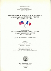 BIBLIOGRAPHIE DES TRAVAUX RELATIFS AUX RELATIONS ENTRE LA FRANCE ET LES ETATS-UNIS. VOLUME IV - TOME