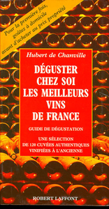 Deguster chez soi les meilleurs vins de France