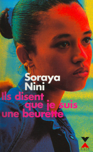Ils disent que je suis une beurette - NE