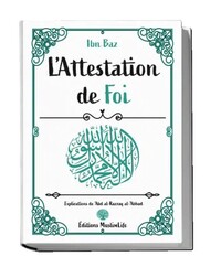 L'Attestation de Foi