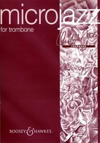 MICROJAZZ FOR TROMBONE TROMBONE