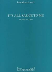 It's All Sauce to Me