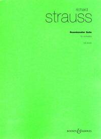 DER ROSENKAVALIER (THE KNIGHT OF THE ROSE) OP. 59 ORCHESTRE