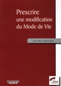 PRESCRIRE UNE MODIFICATION DE VIE