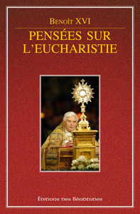 PENSEES SUR LEUCHARISTIE