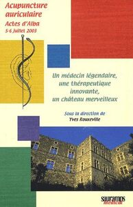 MEDECIN LEGENDAIRE UNE THERAPEUTIQUE INNOVANTE UN CHATEAU MERVEILLEUX