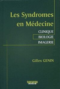 LES SYNDROMES EN MEDECINE CLINIQUE