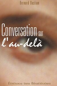 CONVERSATION SUR LAU-DELA