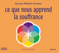 CE QUE NOUS APPREND LA SOUFFRANCE