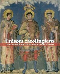 TRESORS CAROLINGIENS