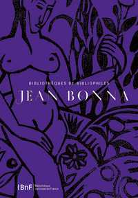 Jean Bonna. Passions littéraires françaises