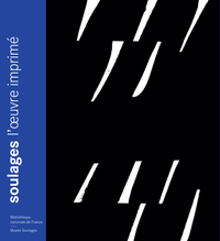 Soulages l'oeuvre imprimé