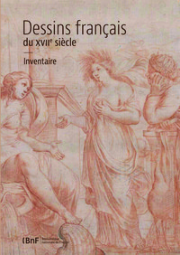 Dessins français du 17e siècle. Inventaire
