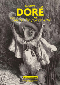 Gustave Doré - Contes de Perrault "Livres posters"