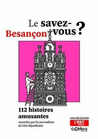 LE SAVEZ-VOUS BESANCON