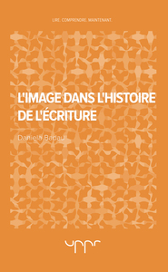 L'image dans l'histoire de l'écriture